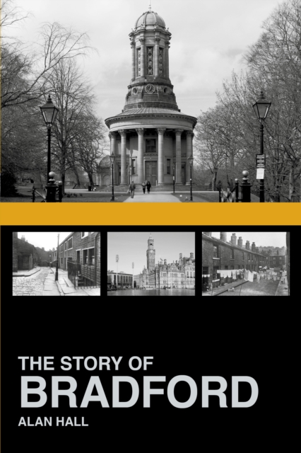 Book Cover for Story of Bradford by Alan Hall