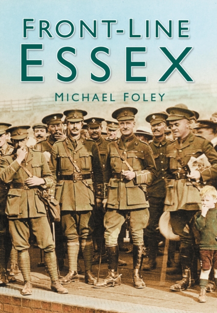 Book Cover for Front-line Essex by Michael Foley