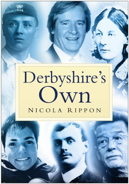 Book Cover for Derbyshire's Own by Anton Rippon