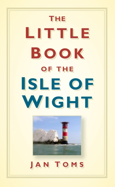 Book Cover for Little Book of the Isle of Wight by Jan Toms