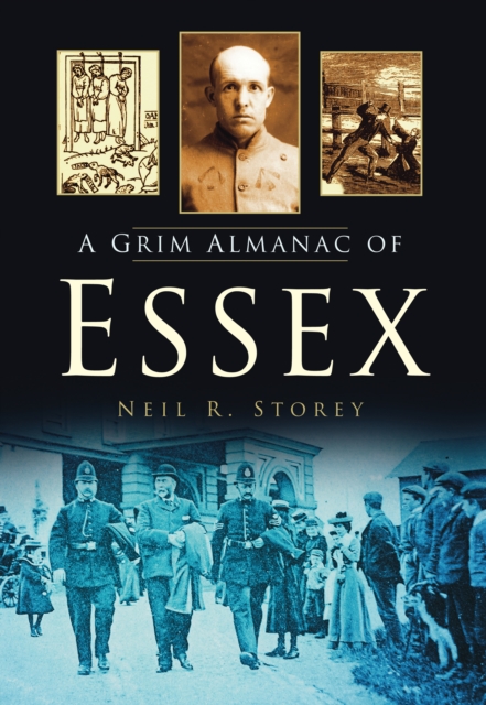 Book Cover for Grim Almanac of Essex by Neil R Storey