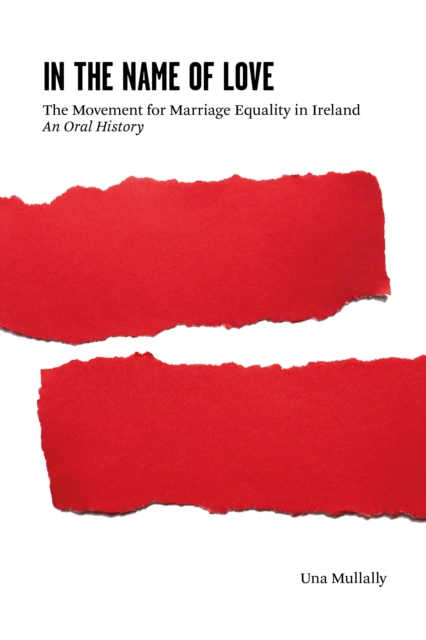 Book Cover for In the Name of Love by Una Mullally