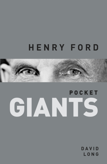 Book Cover for Henry Ford: pocket GIANTS by David Long