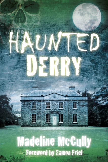 Book Cover for Haunted Derry by Madeline McCully