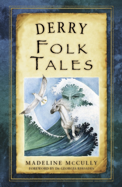 Book Cover for Derry Folk Tales by Madeline McCully