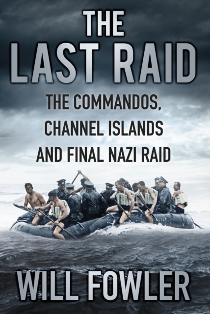Book Cover for Last Raid by Will Fowler