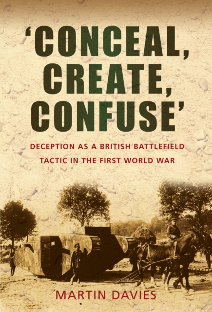 Book Cover for 'Conceal, Create, Confuse' by Martin Davies