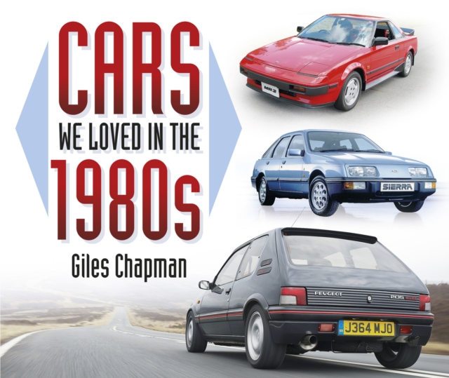 Book Cover for Cars We Loved in the 1980s by Giles Chapman