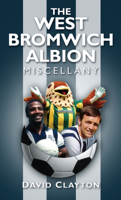 Book Cover for West Bromwich Albion Miscellany by Clayton, David