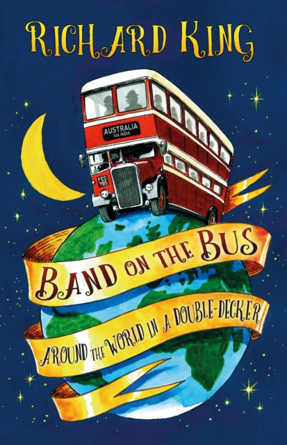 Book Cover for Band on the Bus by Richard King