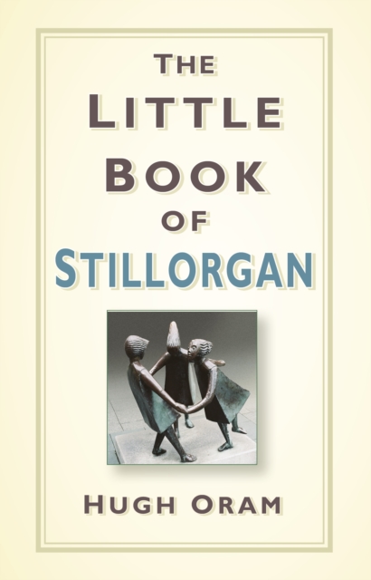 Book Cover for Little Book of Stillorgan by Hugh Oram