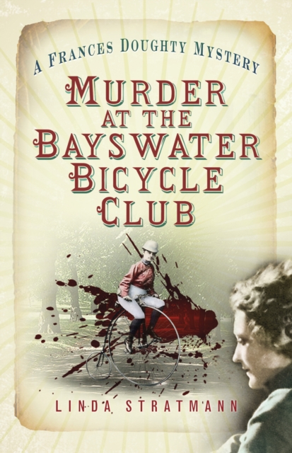 Book Cover for Murder at the Bayswater Bicycle Club by Linda Stratmann