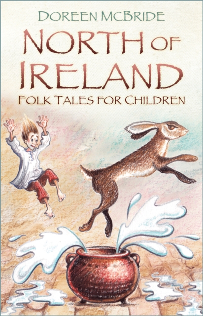 Book Cover for North of Ireland Folk Tales for Children by Doreen McBride