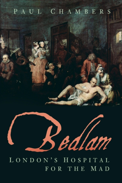 Book Cover for Bedlam by Paul Chambers