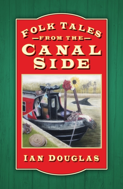 Book Cover for Folk Tales from the Canal Side by Ian Douglas