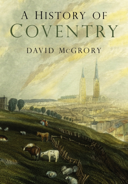 Book Cover for History of Coventry by David McGrory