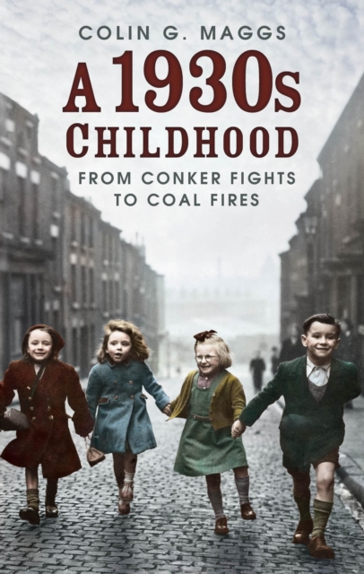 Book Cover for 1930s Childhood by Colin G. Maggs