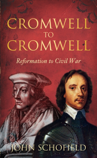 Book Cover for Cromwell to Cromwell by John Schofield