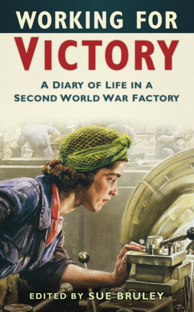 Book Cover for Working for Victory by Sue Bruley