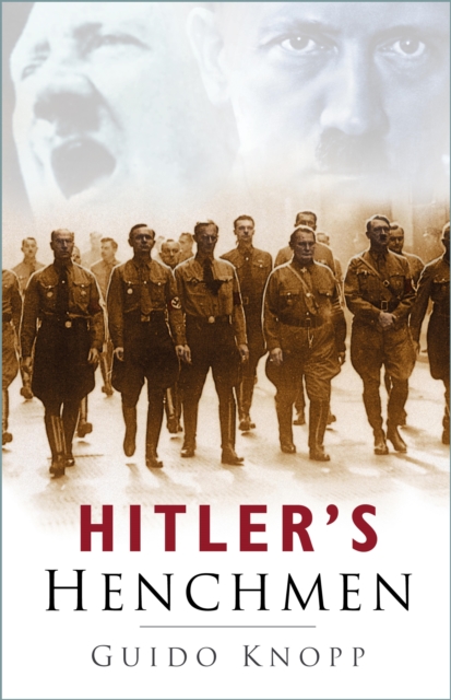 Book Cover for Hitler's Henchmen by Guido Knopp