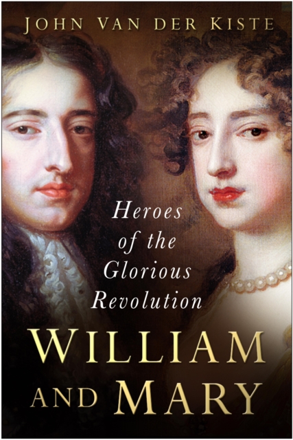 Book Cover for William and Mary by Kiste, John Van der