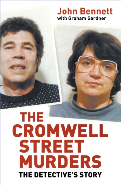 Book Cover for Cromwell Street Murders by John Bennett