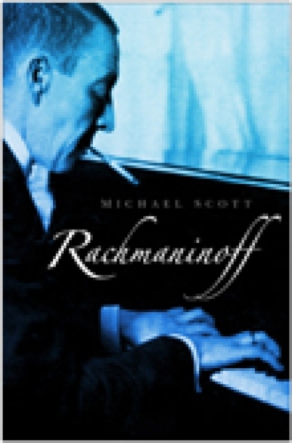 Book Cover for Rachmaninoff by Michael Scott