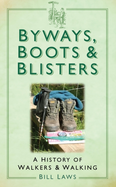 Book Cover for Byways, Boots and Blisters by Bill Laws