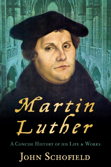 Book Cover for Martin Luther by John Schofield