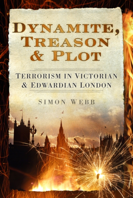 Book Cover for Dynamite, Treason and Plot by Simon Webb