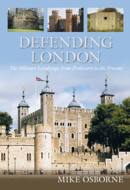 Book Cover for Defending London by Mike Osborne