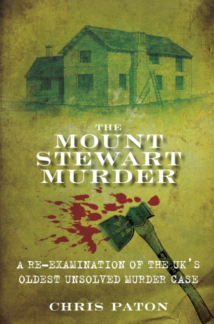 Book Cover for Mount Stewart Murder by Chris Paton