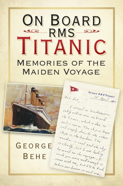 Book Cover for On Board RMS Titanic by George Behe