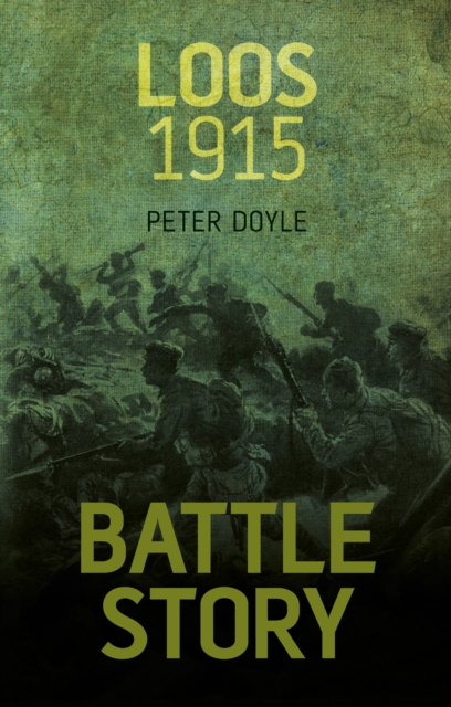 Book Cover for Battle Story: Loos 1915 by Doyle, Peter