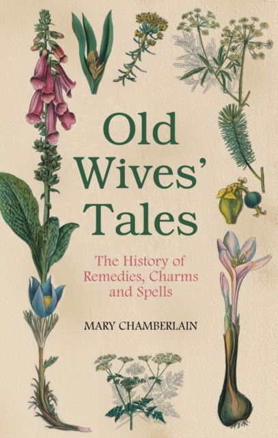 Book Cover for Old Wives' Tales by Mary Chamberlain
