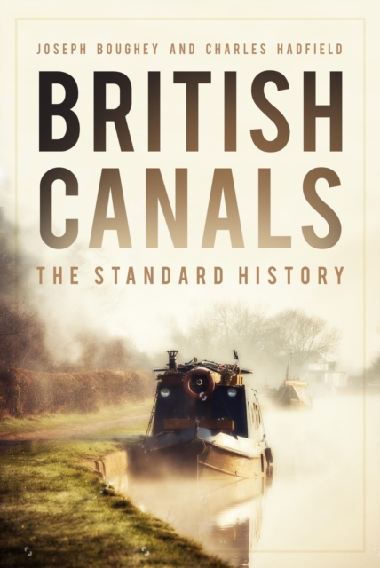 Book Cover for British Canals by Joseph Boughey, Charles Hadfield