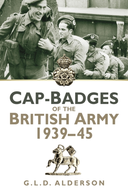 Book Cover for Cap-Badges of the British Army 1939-45 by G L D Alderson