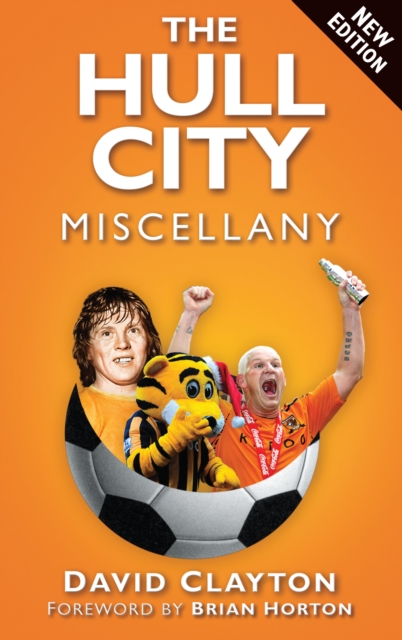 Book Cover for Hull City Miscellany by Clayton, David