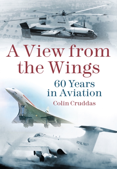 Book Cover for View from the Wings by Colin Cruddas