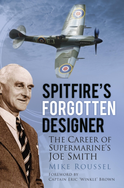 Book Cover for Spitfire's Forgotten Designer by Mike Roussel