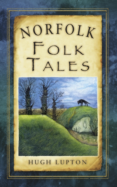 Book Cover for Norfolk Folk Tales by Hugh Lupton