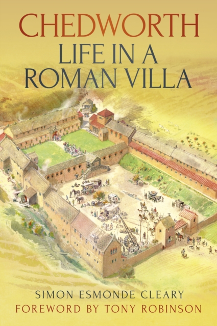 Book Cover for Chedworth: Life in a Roman Villa by Simon Esmonde Cleary