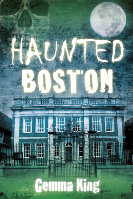 Book Cover for Haunted Boston by Gemma King