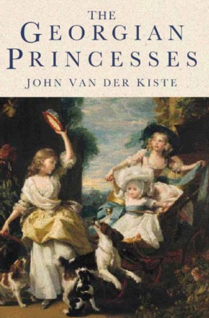 Book Cover for Georgian Princesses by Kiste, John Van der