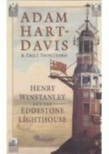 Book Cover for Henry Winstanley and the Eddystone Lighthouse by Adam Hart-Davis
