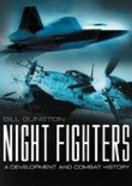 Book Cover for Night Fighters: A Development and Combat History by Gunston, Bill