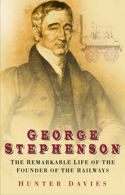 Book Cover for George Stephenson by Davies, Hunter