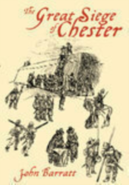 Book Cover for Great Siege of Chester by John Barratt