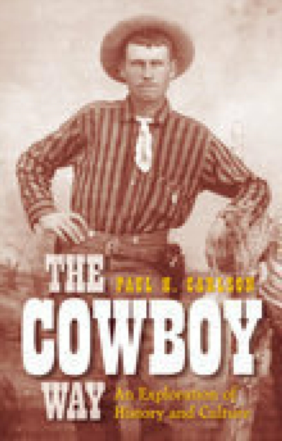 Book Cover for Cowboy Way by Paul H Carlson