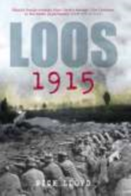 Book Cover for Loos 1915 by Nick Lloyd